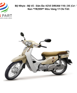 Bộ Nhựa - Bộ Vỏ - Dàn Áo Dream 110 - KZV | 2013-2015 ( D5 ) 2013-2015 Cơ - Vành Nan *YR299P* Màu Vàng 17 Chi Tiết