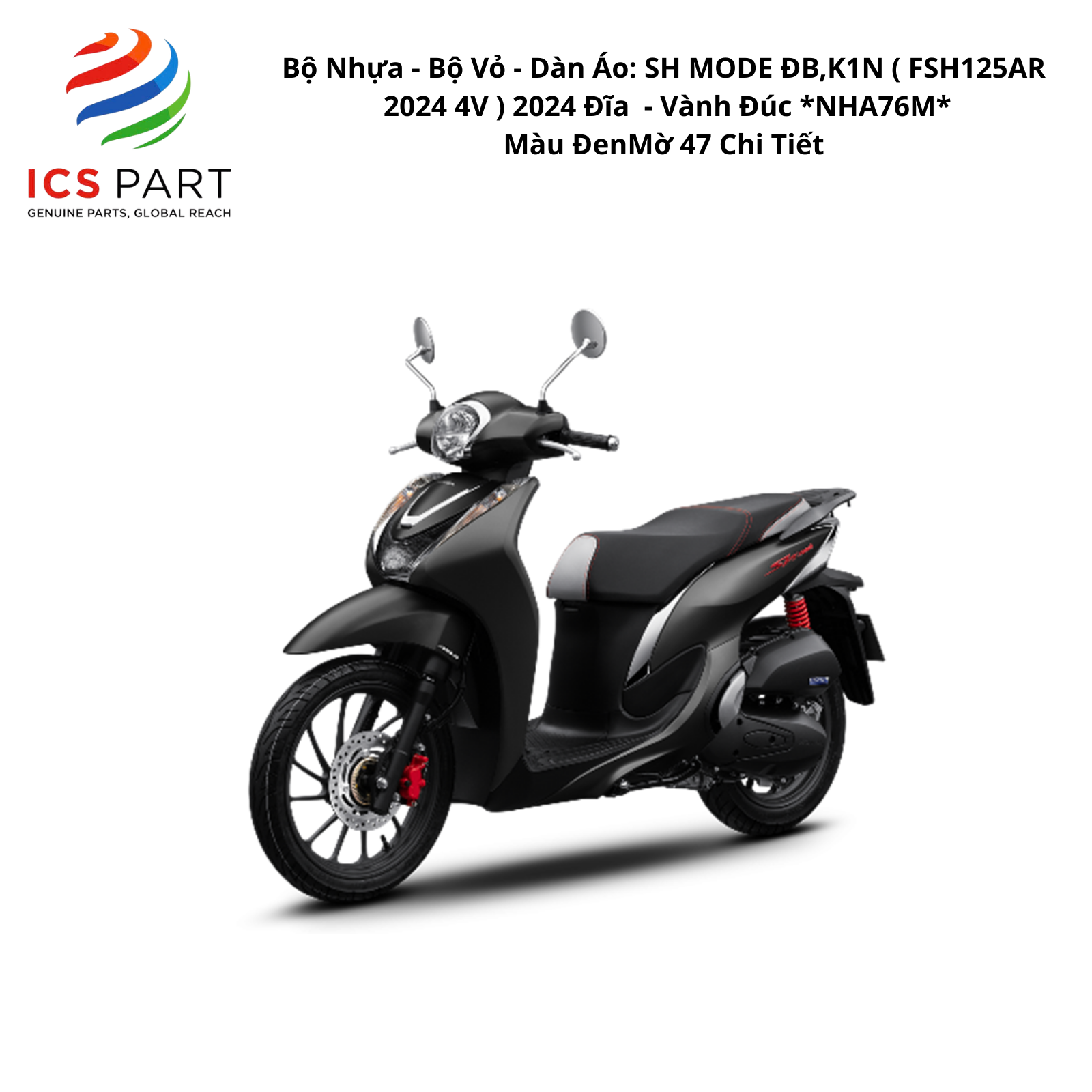 Bộ Nhựa - Bộ Vỏ - Dàn Áo Sh Mode 125 - K1N | 2020 - 2025 ( FSH125AR 2024 4V ) 2020 - 2025 Đĩa - Vành Đúc *NHA76M* Màu Đen Mờ 47 Chi Tiết