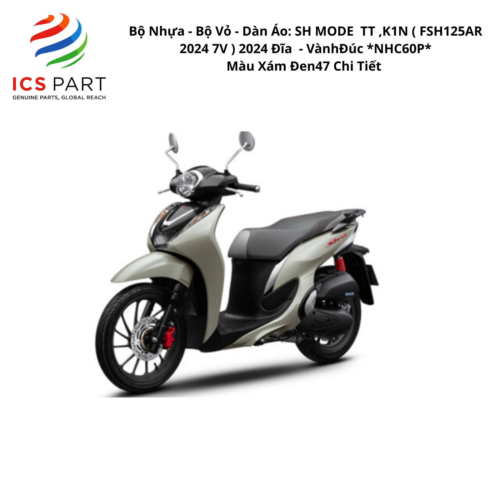 Bộ Nhựa - Bộ Vỏ - Dàn Áo Sh Mode 125 - K1N | 2020 - 2025 ( FSH125AR 2024 7V ) 2020 - 2025 Đĩa - Vành Đúc *NHC60P* Màu Xám Đen 47 Chi Tiết