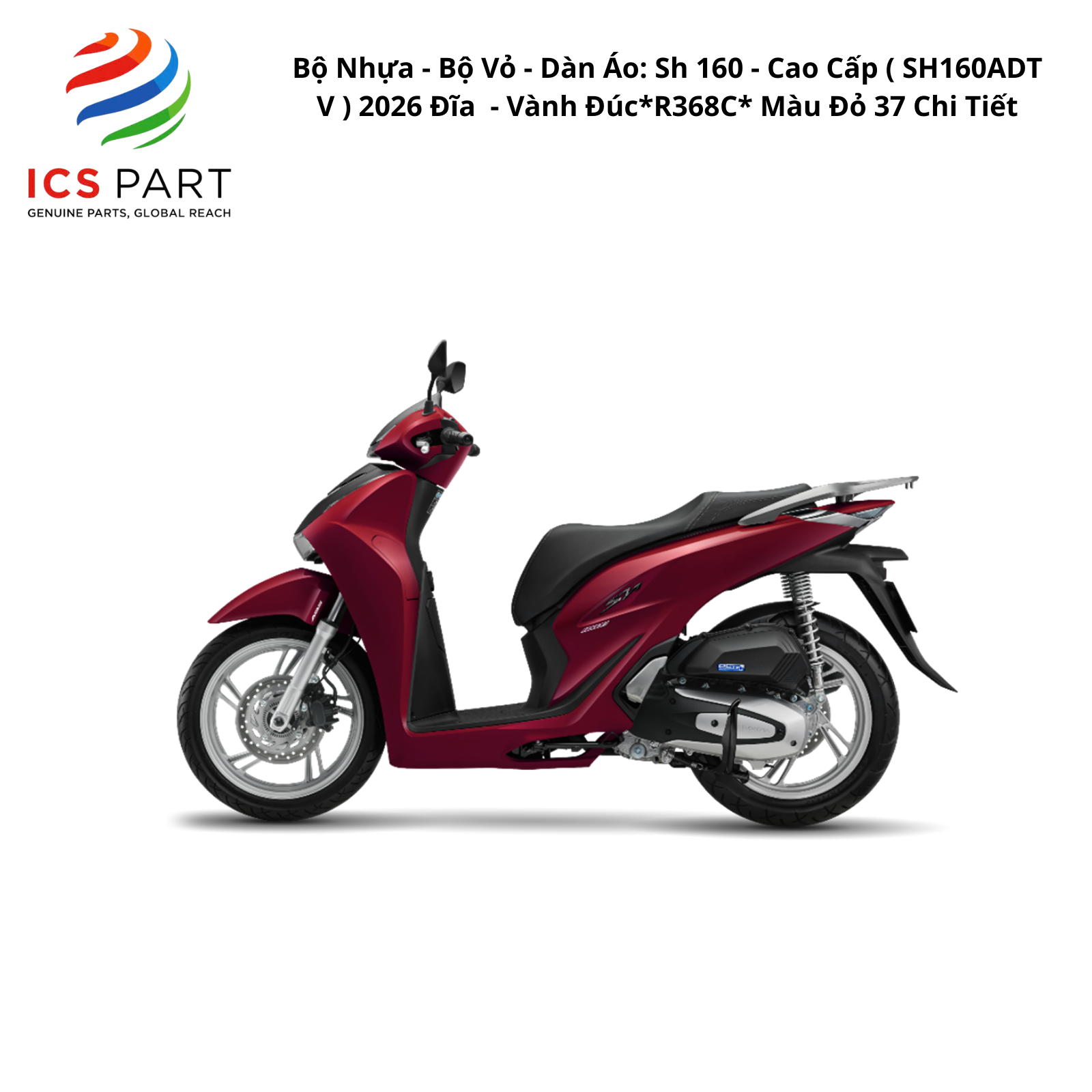 Bộ Nhựa - Bộ Vỏ - Dàn Áo Sh 160 - K0S | 2026 ( SH160ADT V ) 2026 Đĩa - Vành Đúc *R368C* Màu Đỏ 37 Chi Tiết