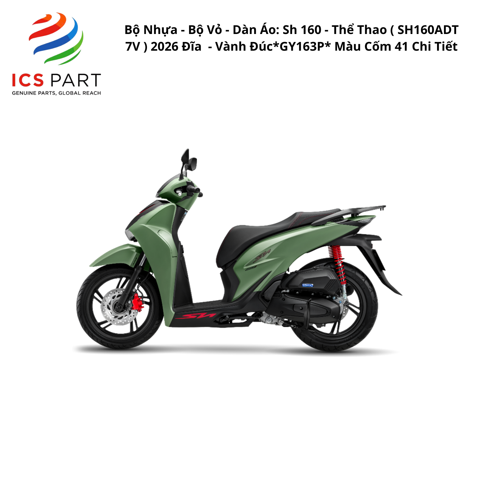 Bộ Nhựa - Bộ Vỏ - Dàn Áo Sh 160 - K0S | 2026 ( SH160ADT 7V ) 2026 Đĩa - Vành Đúc *GY163P* Màu Cốm 41 Chi Tiết