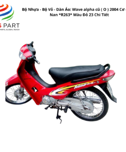 Bộ Nhựa - Bộ Vỏ - Dàn Áo Wave Alpha 100 - KTL-790 | Máy Trắng | 2003 - 2005 ( O ) 2003 - 2005 Cơ - Vành Nan *R263* Màu Đỏ 23 Chi Tiết