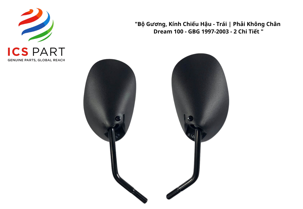 Bộ Gương, Kính Chiếu Hậu - Trái | Phải Không Chân Dream 100 - GBG | 1997-2003 1997-2003 - 2 Chi Tiết