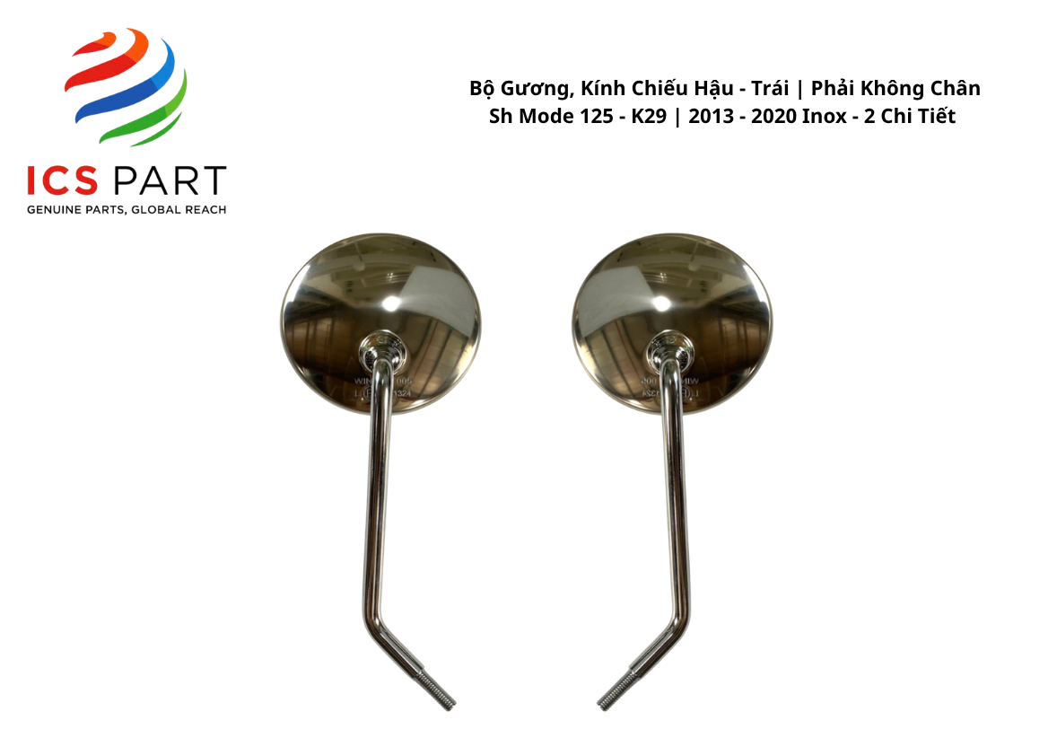 Bộ Gương, Kính Chiếu Hậu - Trái | Phải Không Chân Sh Mode 125 - K29 | 2013 - 2020 2013 - 2020 Inox - 2 Chi Tiết
