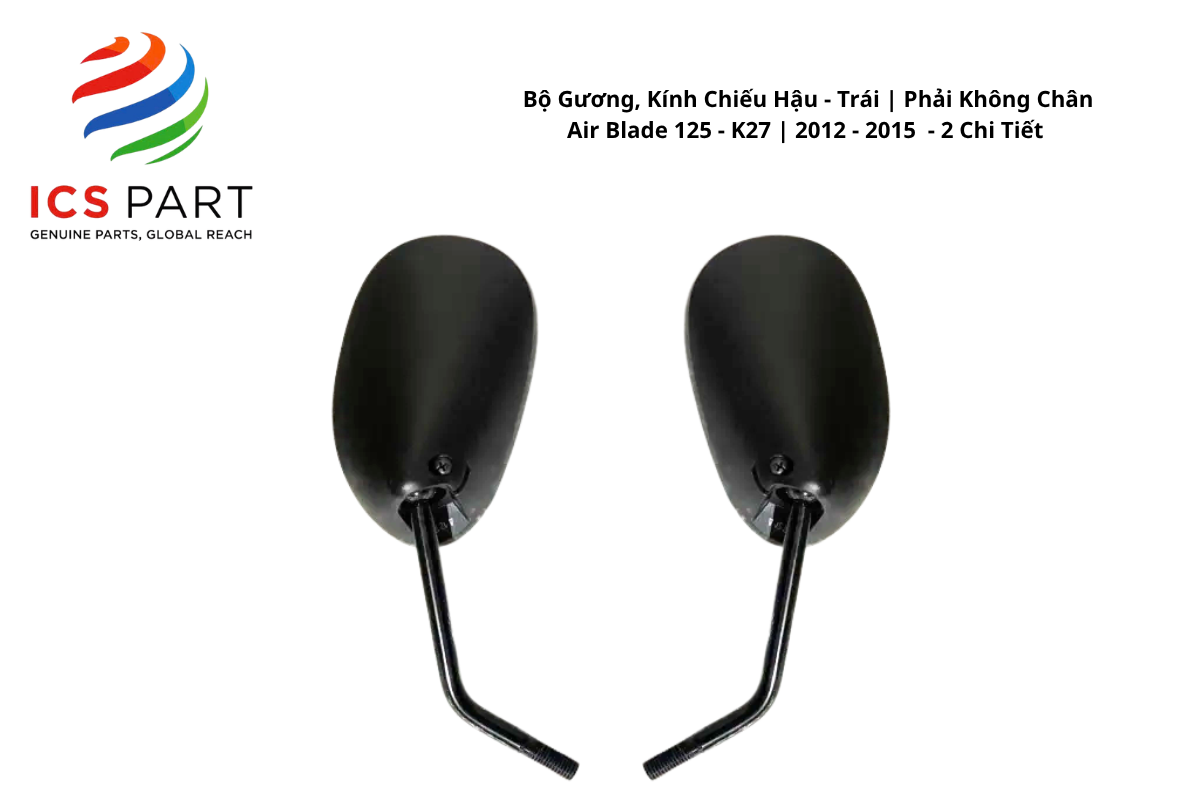 Bộ Gương, Kính Chiếu Hậu - Trái | Phải Không Chân Air Blade 125 - K27 | 2012 - 2015 2012 - 2015 - 2 Chi Tiết