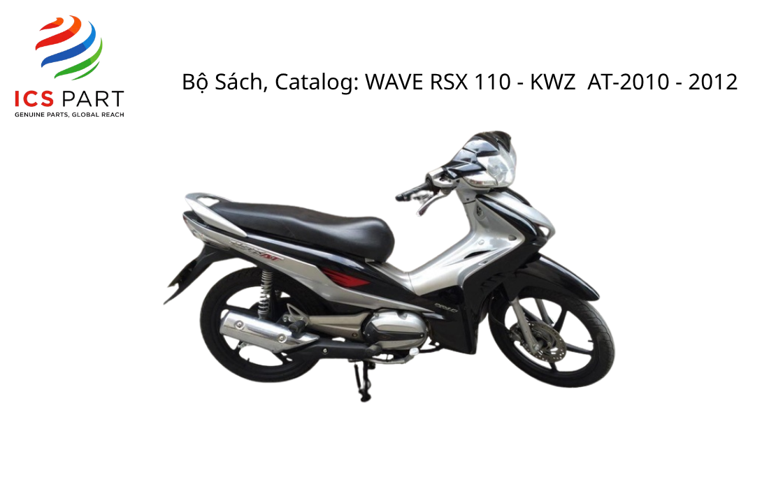 Bộ Sách, Catalog WAVE RSX 110 - KWZ  AT-2010 - 2012